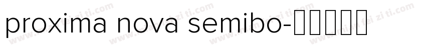 proxima nova semibo字体转换